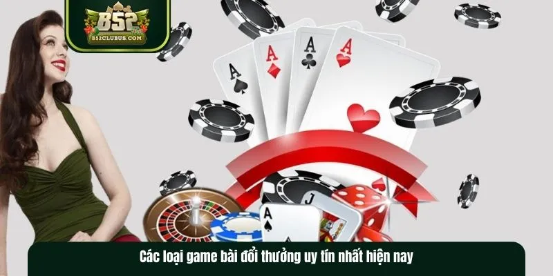 Các hình thức game bài hot hiện nay